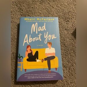 Mad About You Novel by Mhairi McFarlane